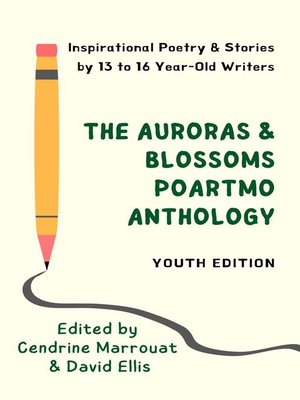 cover image of The Auroras & Blossoms PoArtMo Anthology